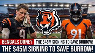 Just now: Bengals DONE? The $45M