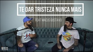 Jefferson Moraes feat. Marcus Gustavo - Te dar tristeza nunca mais - Quem não chora faz bico