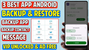 3 Best Backup and Restore App For Android