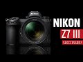 Nikon Z7 Mark III - Is Exciting!