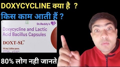 doxt sl capsule use in hindi, doxycycline capsule