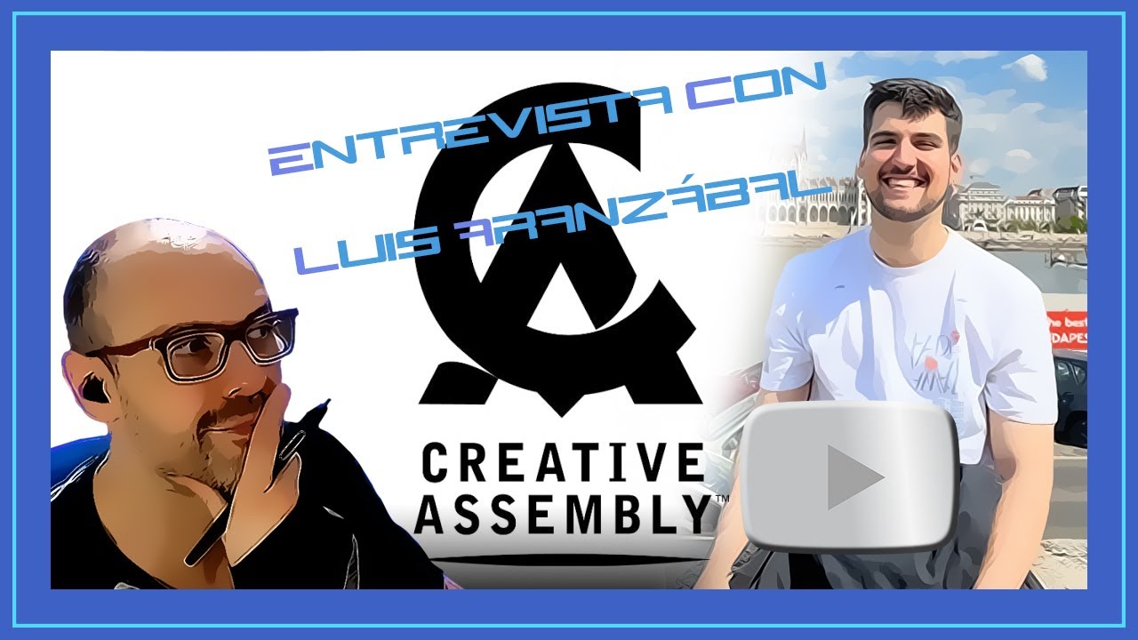 Entrevista a Luis Aranzábal, de Creative Assembly - YouTube