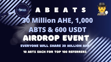 New airdrop: AbeatsGame (ABTS) | Total Reward: 30 Million AHE, 1,000 ABTS & 600 USDT