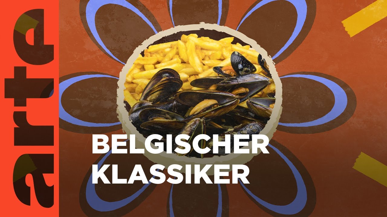 Belgien: Moules Frites | Küchen der Welt | ARTE Family