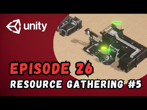RTS Game Tutorial | Unity | Episode 26 - Resource Gathering #5