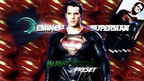 SUPERMAN 🔥🥵 || NEW XML FILE 🎉💓 || XML FILE ALIGHT MOTION BY ‎@cxaefx_editz