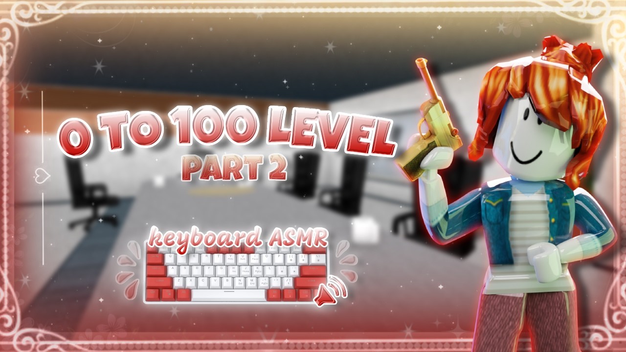 ⋆˚ MM2 0 TO 100 LEVEL + BEATING TEAMERS WITH KEYBOARD ASMR .ᐟ || Murder Mystery 2