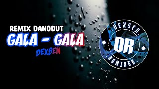 DJ GALA - GALA REMIX DANGDUT TERBARU | KURINDU GAYAMU KETIKA BERCANDA DANGDUT TERBARU 2024