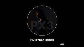 PARTYNEXTDOOR - Joy (528Hz)