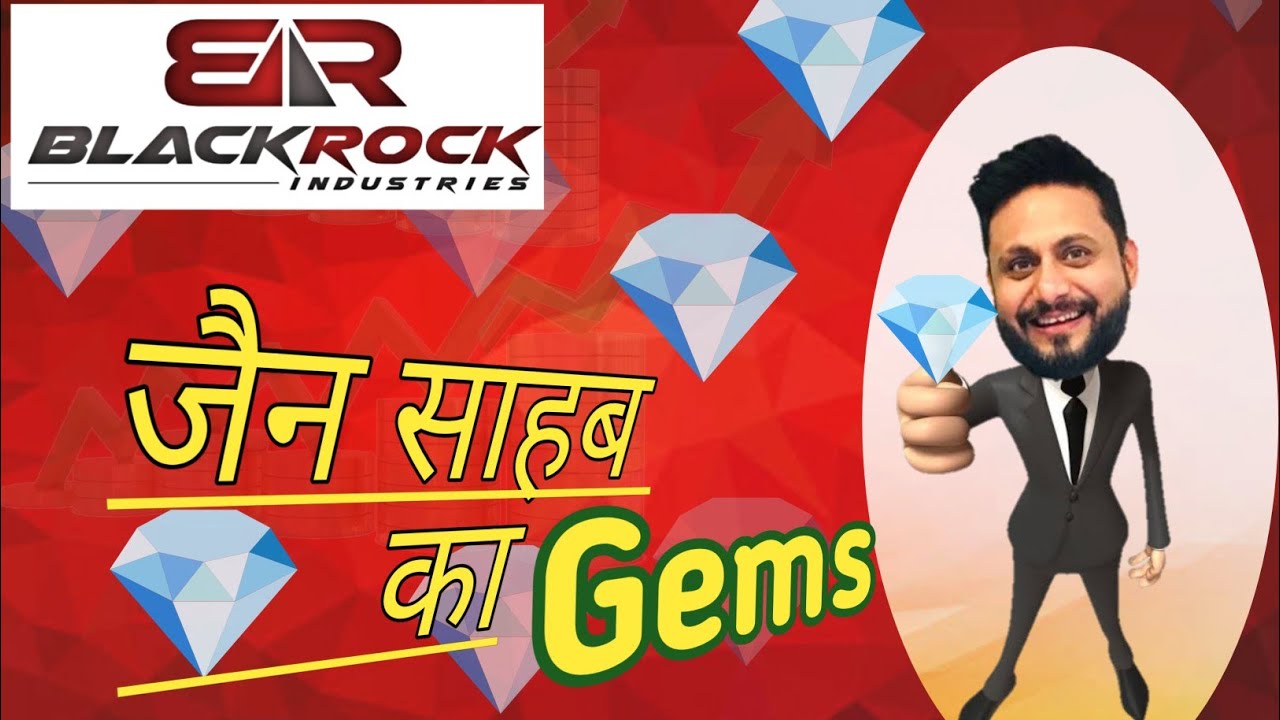 JAIN SAHAB KA GEMS STOCK | BLACK ROSE INDUSTRIES LTD.