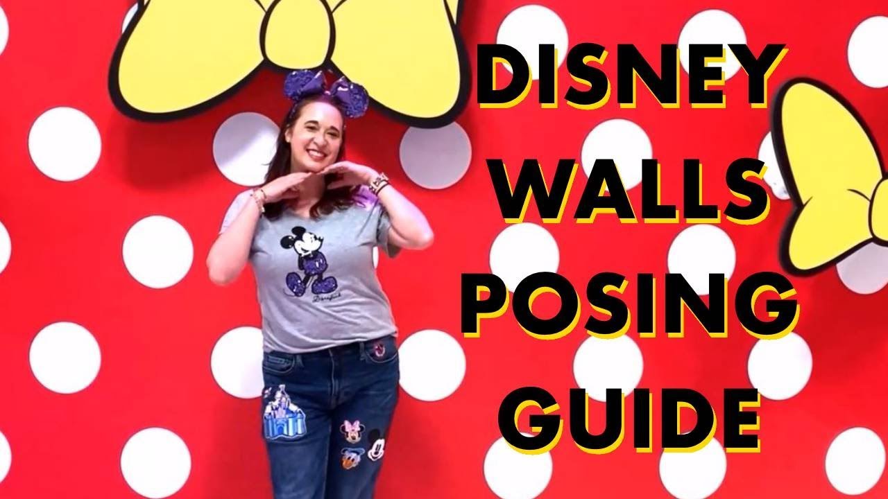 Disney Walls Posing Tutorial! How to Take the BEST PHOTOS at Disneyland!