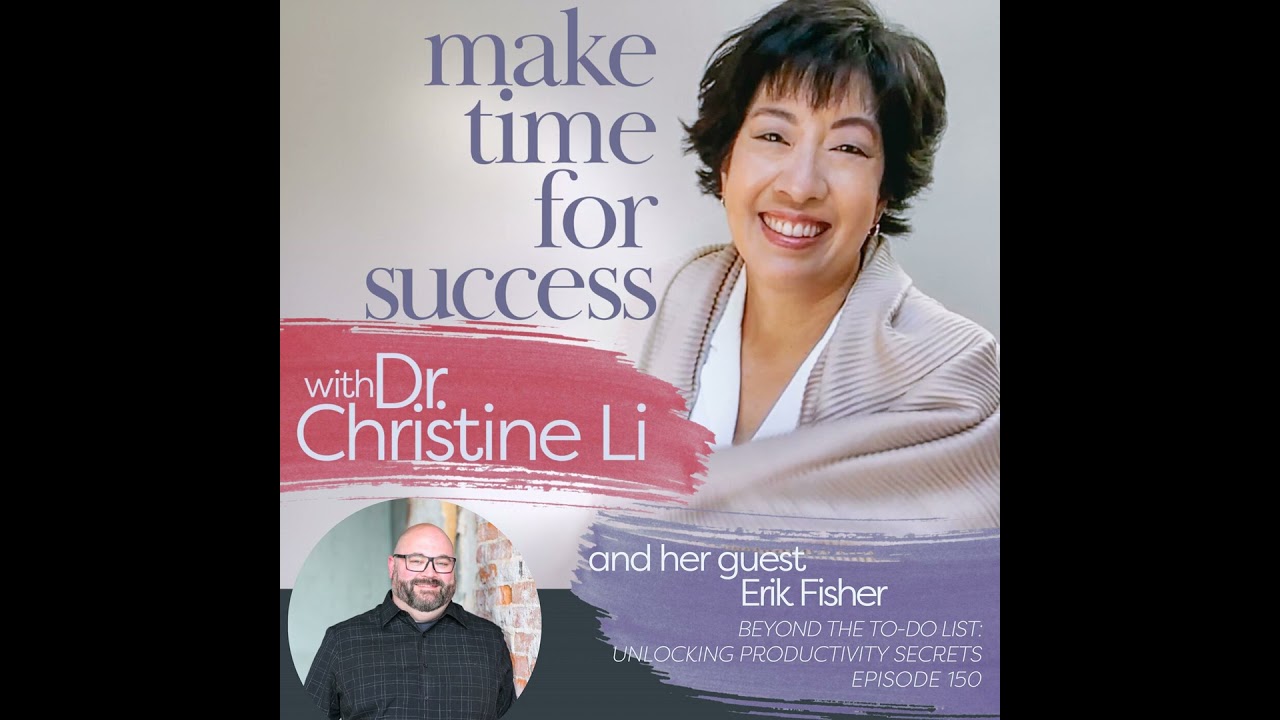 Beyond the To-Do List: Unlocking Productivity Secrets with Erik Fisher