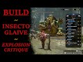 mh rise  build insectoglaive explosion