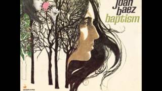 Watch Joan Baez Gacela Of The Dark Death video