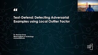 CONF-CIAP 2023 - Text-Defend: Detecting Adversarial Examples using Local Outlier Factor