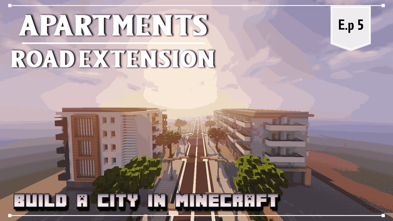 Apartments / Road extension - Building A City Minecraft - Timelapse ...