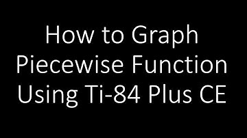 [Graphing Calculator] Graphing Piecewise Function Using Ti-84 Plus CE