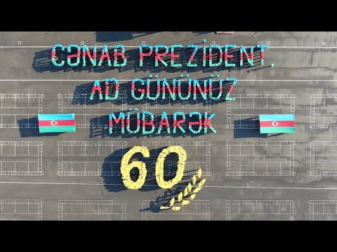 Cənab Prezident, Ad Gününüz Mübarək