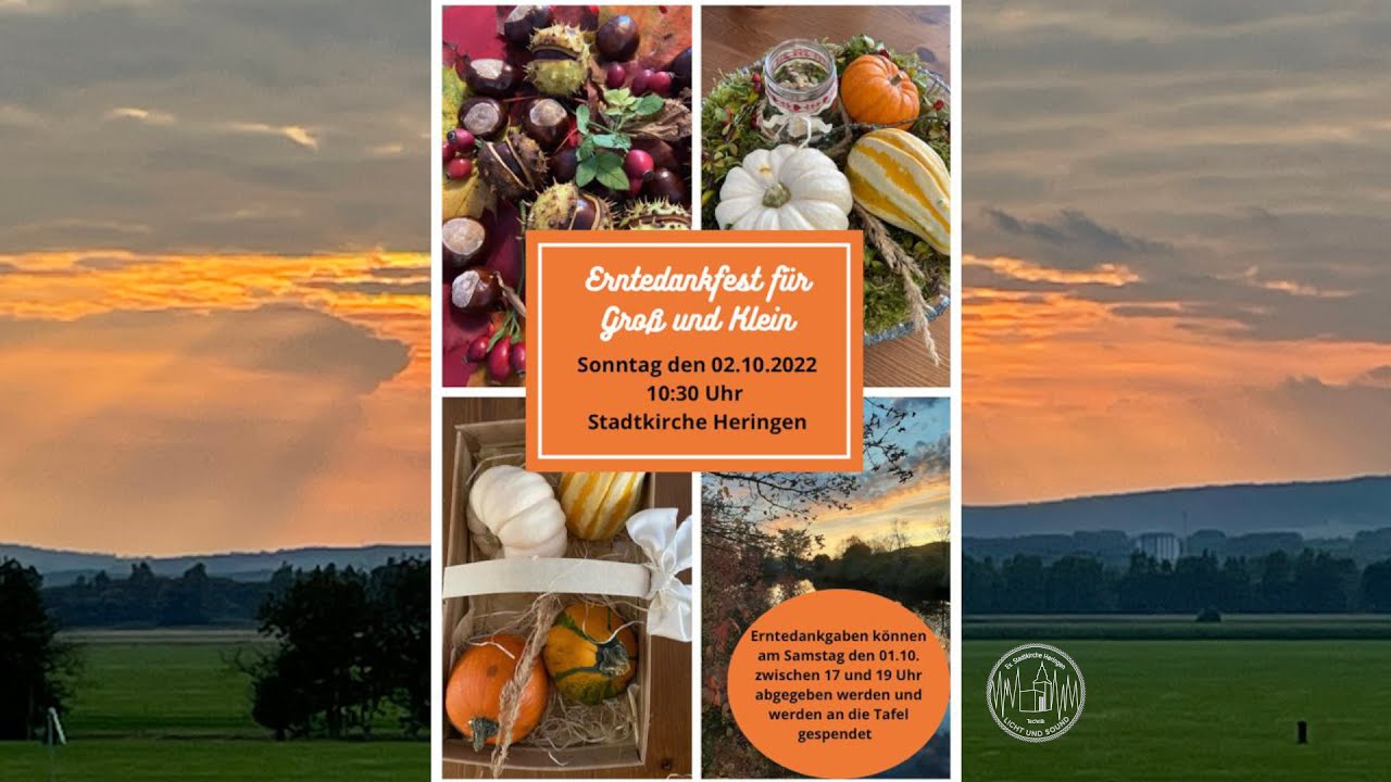 Erntedank-Gottesdienst am 02.10.2022 um 10:30 Uhr LIVE in der ...