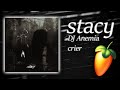 FLP DJ Anemia Crier Stacy FL Studio Remake Angelcore FLP DJ Anemia Crier Stacy FL Studio Remake Angelcore