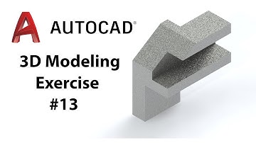 AutoCAD 3D Modeling - Exercise #13 - Basic to Advance in Hindi