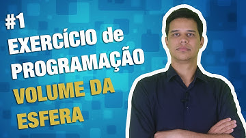 Linguagem R exemplos - (Volume da Esfera)