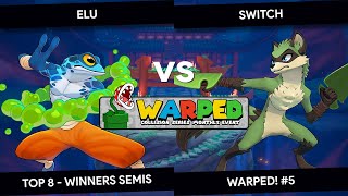 Warped #5 - Rivals 2 - Elu (Ranno) vs Switch (Maypul) - Top 8 - Winners Semis