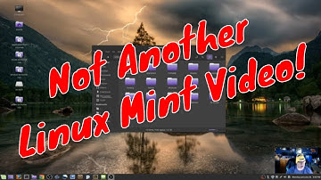 Not Another Linux Mint Video!