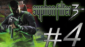 SYPHON FILTER 3 PART 4.