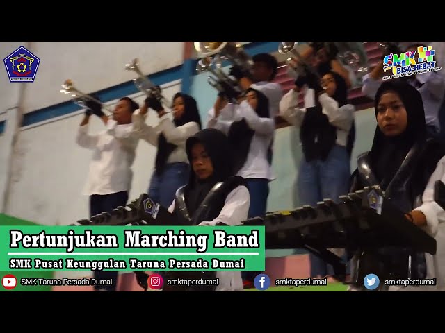 PERTUNJUKAN MARCHING BAND  - SMKS TARUNA PERSADA DUMAI class=