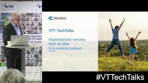 #VTTechTalks: Hyperspectral camera, from an idea to a medical product