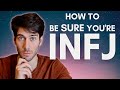 How to Be Sure If You're INFJ