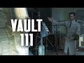 The Full Story of Vault 111 - Fallout 4 Lore