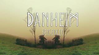 Danheim - Berserkir