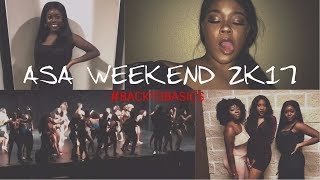 ASA WEEKEND 2K17 | #BACKTOBASICS