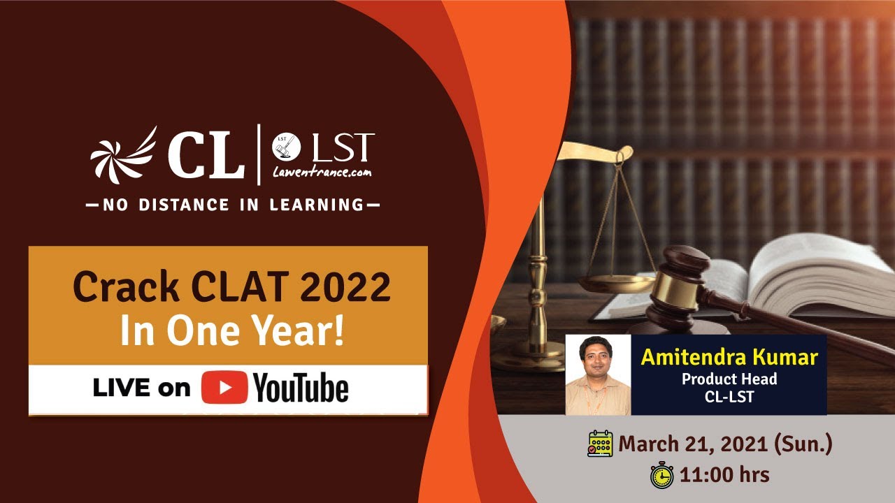 Crack CLAT 2022 In One Year