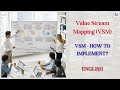 8 Value Stream Mapping (VSM) - How to implement?