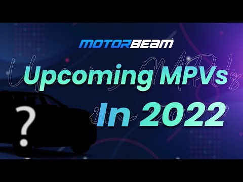 Upcoming MPVs In 2022 India - Practicality Pro Max! | MotorBeam