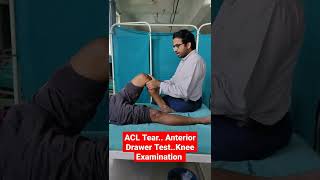 ACL Tear.. Anterior Drawer Test..Knee Examination ..Dr Sai Chandra MBBS DNB Ortho