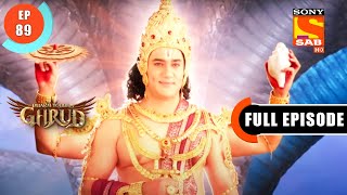 Will Garud Be Able To Reach Sheer Sagar? - Dharm Yoddha Garud - Ep 89 - Full Episode - 24 June 2022