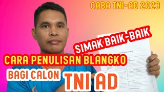 CARA PENULISAN BLANGKO BAGI CALON TNI-AD || AW 05