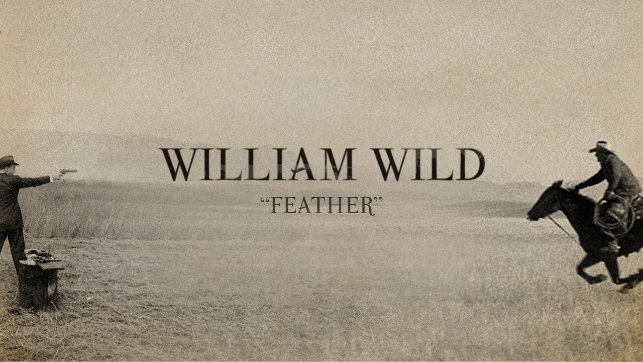 William Wild   Feather Audio