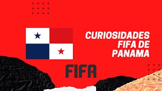 Top 7 de Curiosidades FIFA de Panamá