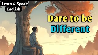 Stop Chasing Others' Dreams || Dare to be Different || A Motivational Story by Wordy Tales