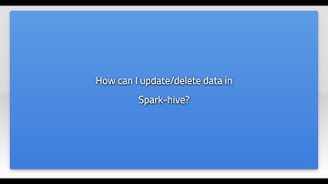 How can I update/delete data in Spark-hive?