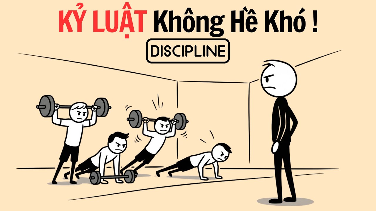 Xây Dựng KỶ LUẬT Không Khó Như Bạn Nghĩ ( Cách khắc phục trong 7 ngày )