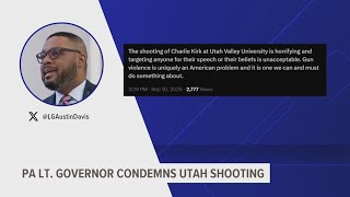 Pa. Lt. Governor condemns shooting of Charlie Kirk