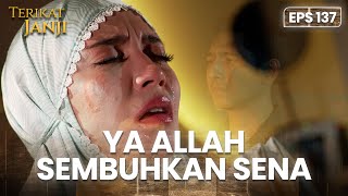 PENUH TANGISAN! Davina Berdoa Untuk Kesembuhan Sena | TERIKAT JANJI | EPS.137 (1/4)
