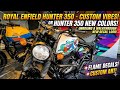 ROYAL ENFIELD HUNTER 350 - CUSTOM VIBES! OR HUNTER 350 NEW COLORS!