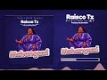 Raisco Tz Mshangazi Official Music Audio